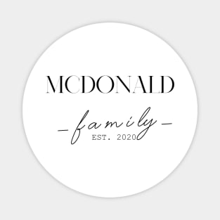 Mcdonald Family EST. 2020, Surname, Mcdonald Magnet